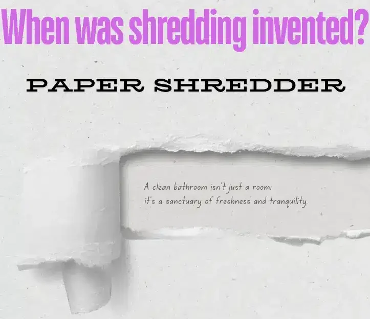 When was shredding invented